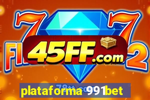 plataforma 991bet